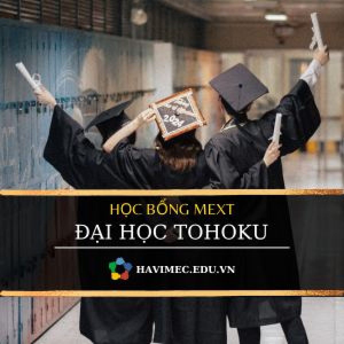 HỌC BỔNG MEXT ĐẠI HỌC TOHOKU