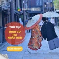 ĐỂ ĐỊNH CƯ TẠI NHẬT BẠN PHẢI LÀM GÌ?