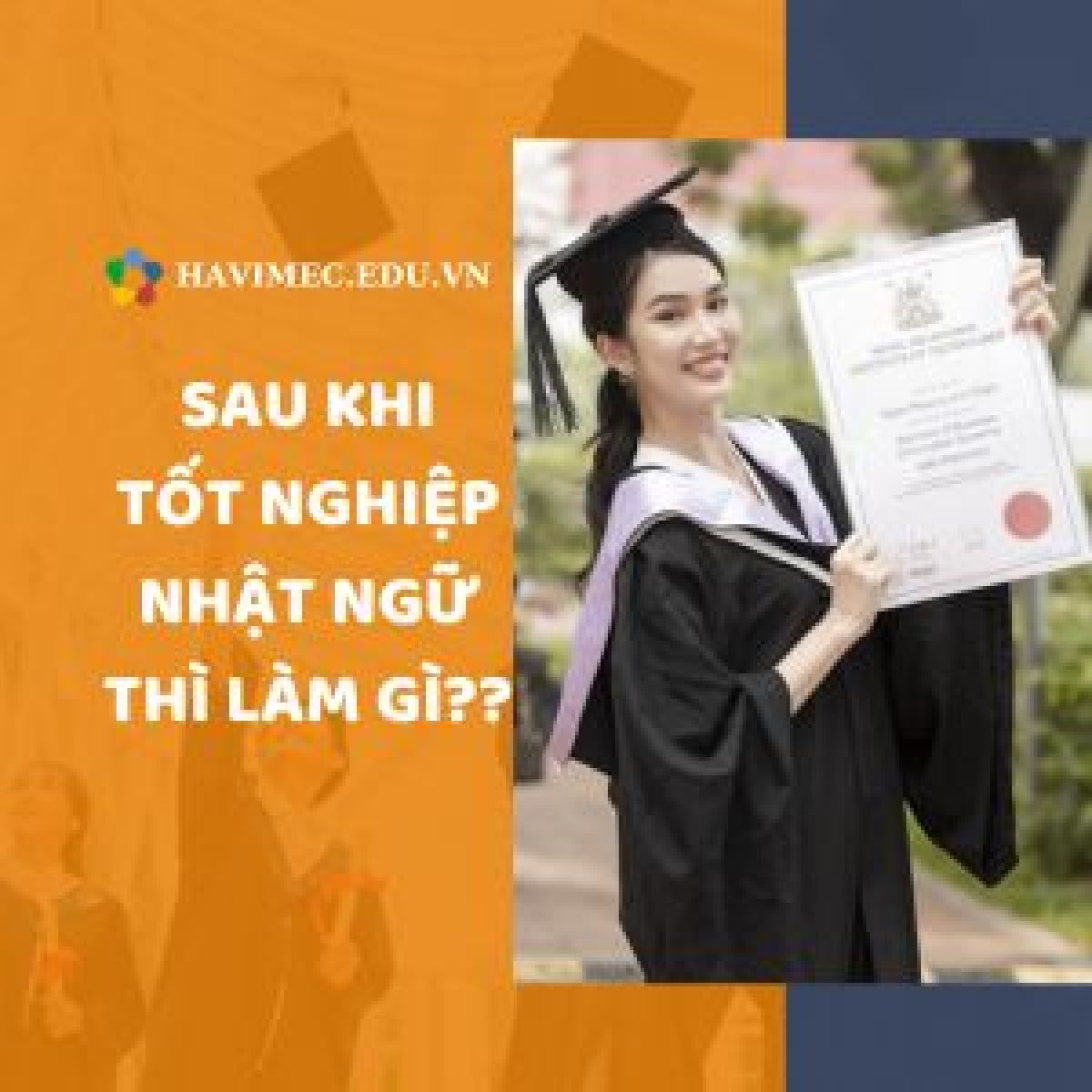 SAU KHI TỐT NGHIỆP TRƯỜNG NHẬT NGỮ THÌ LÀM GÌ