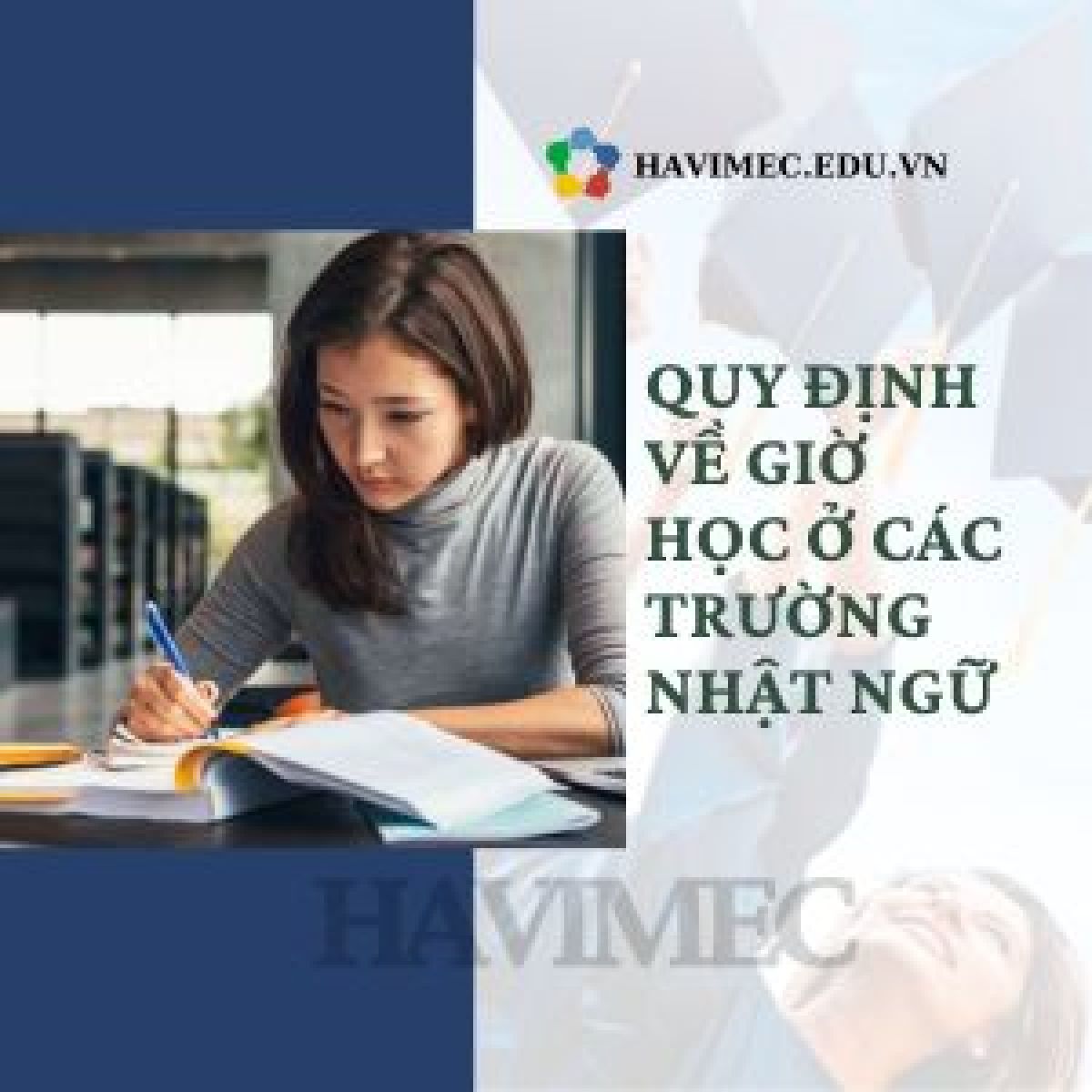 QUY ĐỊNH VỀ GIỜ HỌC TẠI TRƯỜNG NHẬT NGỮ